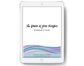 Digital Download- The Power of Your Thoughts Workbook