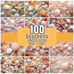 May include: A collage of seashells, starfish, and pearls in various colors. The image includes the text "100 Seashells DIGITAL PAPER 5400" X 3600". The seashells are in shades of white, orange, and pink.