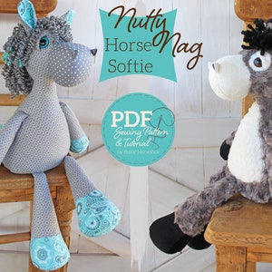 Plush Horse Doll Sewing Pattern and Tutorial Rustic Horseshoe's Orginal Nutty Nag Toy Horse - DIGITAL PDF