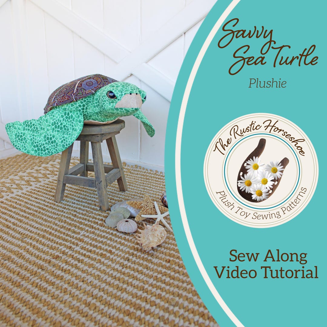 Toy Turtle Pattern Savvy Sea Turtle Plushie Soft Toy Sewing Pattern and Tutorial DIGITAL ...