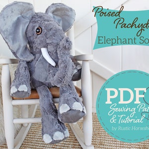 Poised Pachyderm Elephant Pudgy Plushie Sewing Pattern and Tutorial Stuffed Animal Toy - DIGITAL PDF