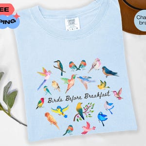 Bird Lovers Shirt, Cozy Bird Watching Top, Colorful Bird Lovers T-shirt, Unique Bird Lovers Shirt, Bird Enthusiasts, Comfort Colors® T-shirt