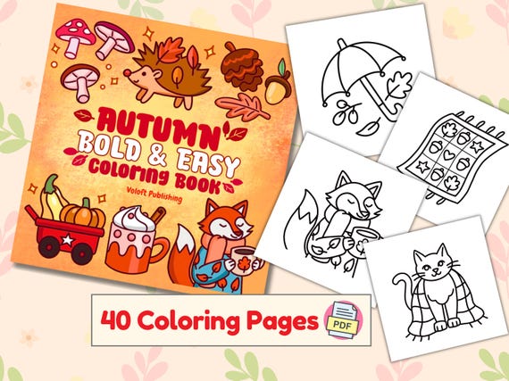 Autumn Coloring Book: 40 Bold & Easy Cozy Designs (PDF Download)