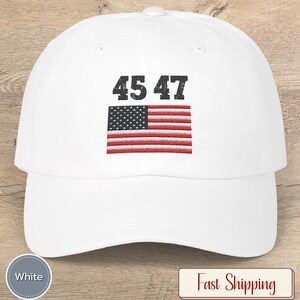 Trump 45 47 Embroidered Dad Hat: Patriotic USA Flag Baseball Cap