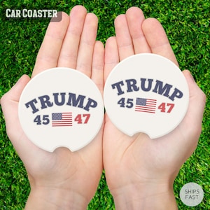 Trump 45 47 Car Coaster | Patriotic American Flag Cup Holder Insert