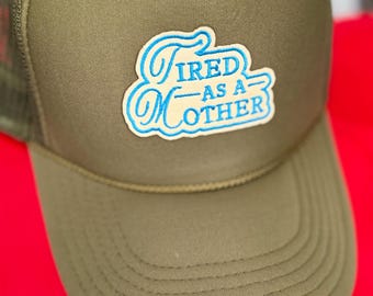 Müde wie eine Mutter Trucker Hat, Muttertag, Mamas Tag, Mamas müde, lustige meme Hüte, Geschenke für sie, die ganze Nacht wach, die ganze Nacht