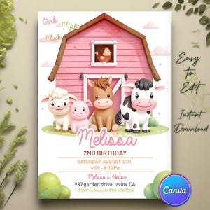 May include: A pink barn-themed invitation for a 2nd birthday party. The design features a barn with a chicken in the window and cartoon farm animals. The invitation includes the name "Melissa", date, time, and address.