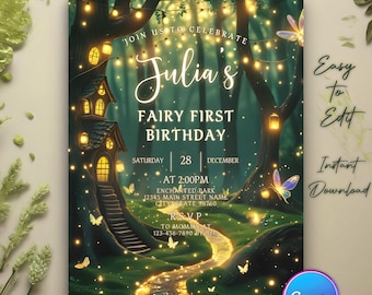May include: A green and gold fairy-themed first birthday party invitation with a whimsical illustration of a treehouse, a glowing path, and butterflies. The text reads "Join us to celebrate Julia's Fairy First Birthday, Saturday 28 December, at 2:00 PM, Enchanted Park, 12345 Main Street Name, City State 98760, RSVP to Momma 123-456-7890 by".