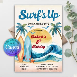 May include: A beach-themed birthday invitation with the text "Surf's Up." The design includes palm trees, surfboards, and ocean waves. The invitation is for Robert's 8th birthday, with the date and time displayed. The invitation is an editable template with Canva.