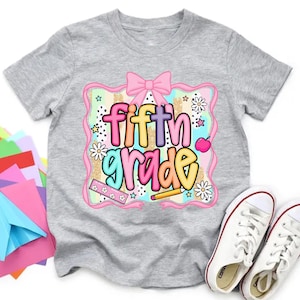 Fifth Grade Shirt for Girls, Back to School Tee, 5th Grade Outfit, Cute Student T-Shirt, Colorful School Shirt Kids