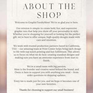May include: Text on a cream-colored background reads "ABOUT THE SHOP" followed by a welcome message from GraphicTeesbyMete. The text describes the shop's mission to create bold graphic tees and its production process.
