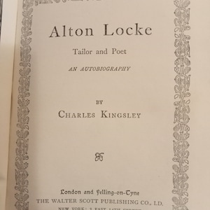 Antique books, Alton Locke, by Charles Kingsley, edwardian book, vintage printd