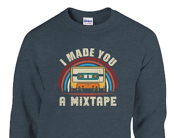 Jag gjorde en mixtape till dig Vintage Retro-tröja | Vintage kassettmusikälskare-skjorta | Klassisk unisex-tröja med rund hals | Gildan® 18000