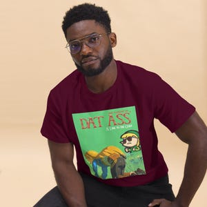 T-shirt DAT ASS – T-shirt drôle Gyatt Meme | graphique unisexe | Un cadeau streetwear audacieux