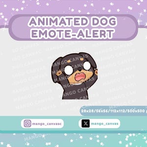 Puede incluir: Un gráfico digital que muestra un perro de dibujos animados con pelaje negro y marcas bronceadas, con una expresión de sorpresa, ojos muy abiertos y boca abierta. El texto dice ANIMATED DOG EMOTE-ALERT, 28x28/56x56/112x112/500x500 px, mango_canvasc y mango_canvas.
