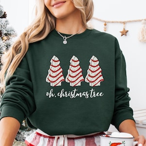 Oh Christmas Tree Sweatshirt, Christmas Cake Sweatshirt, Christmas Crewneck Sweater, Christmas Sweater Women, Funny Christmas Shirt Xmas Tee