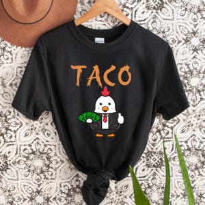 Taco Chicken Shirt,Tr*mp Always Chickens Out Tee,Anti-DT Political Protest TShirt,Activism Gift,Subtle FDT Shirt,Anti MAGA Tee,Democracy Tee