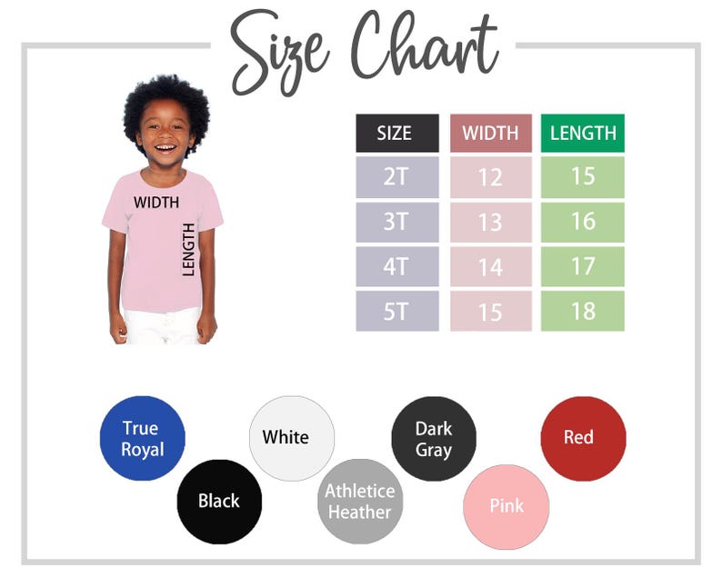 Puede incluir: Tabla de tallas para ropa de ni&ntilde;os con medidas en pulgadas. La tabla muestra las tallas 2T, 3T, 4T y 5T con las medidas de ancho y largo correspondientes. La tabla se muestra sobre un fondo blanco con un borde gris claro. Debajo de la tabla hay muestras de colores para True Royal, White, Dark Gray, Red, Black, Athletice Heather y Pink.