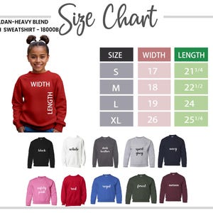 May include: A red youth sweatshirt with a size chart. The chart lists sizes S to XL, with widths from 17 to 26 inches and lengths from 21 1/4 to 25 1/4 inches. Additional sweatshirt colors include black, white, and navy.