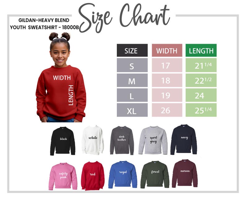 May include: A red youth sweatshirt with a size chart. The chart lists sizes S to XL, with widths from 17 to 26 inches and lengths from 21 1/4 to 25 1/4 inches. Additional sweatshirt colors include black, white, and navy.