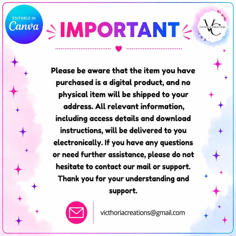 May include: A digital product notice with a pink and blue gradient background. The word "IMPORTANT" is in large, pink letters. The text explains that the item purchased is digital and will be delivered electronically. Contact information is provided.
