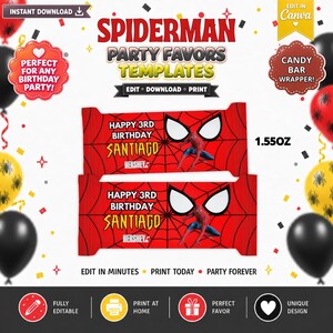 Puede incluir: Dos envoltorios rojos para barras de chocolate con un gráfico de Spiderman, un patrón de telaraña negra y el texto Happy 3rd Birthday Santiago. Los envoltorios están diseñados para barras de 1.55 oz e incluyen iconos de ojos blancos.