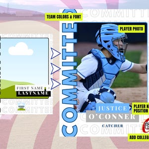 May include: A baseball recruiting template with a player photo, name, and position. The design features a light blue and white color scheme with the word "COMMITTED" in large letters. Includes space for a school logo and team colors.