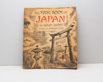 Vintage 1953 First Edition, First Book of Japan Children's Book, by Helen Mears