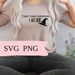 Ik veroorzaak geen opschudding SVG PNG instant download, T-shirt afbeelding, fandom svg, populaire png, tarting gravity svg