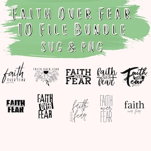 Glaube über Angst SVG PNG Bundle | 10 christliche Inspirational Cut Files für Cricut und Silhouette | Glaube Zitat Digitaler Download