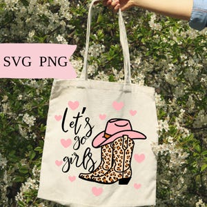 Let's go girls svg png Sofortiger Download Datei für Cricut Silhouette, Cowgirl svg png, Junggesellinnenabschied svg png, Brautjungfer Geschenk svg png