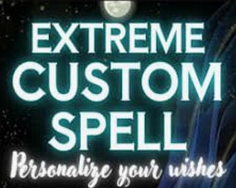 May include: A graphic design with a blue and white color scheme. The text reads "EXTREME CUSTOM SPELL" and "Personalize your wishes".