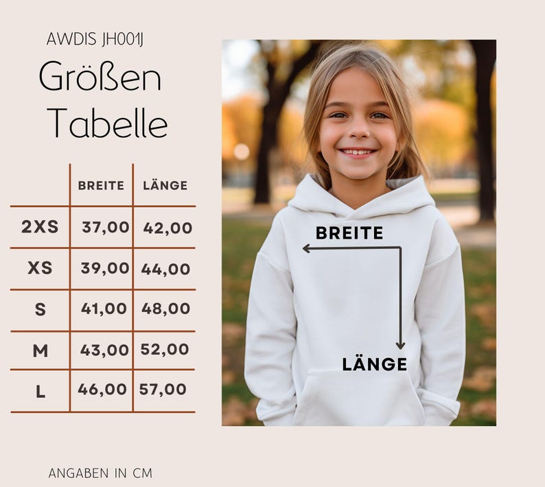 May include: A young girl wearing a white hoodie, with a size chart in German. The chart shows measurements in centimeters for width and length, ranging from 37 cm to 46 cm in width and 42 cm to 57 cm in length. The hoodie has a front pocket.