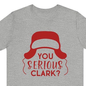 Meinst du das ernst, Clark? T-Shirt: Weihnachten Urlaub Film T-Shirt