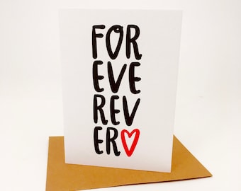 forever // valentine card // i love you // love cards // forever ever // anniversary card // wedding card // sweet valentine