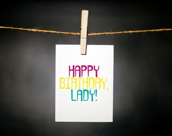 happy birthday lady // girlfriend birthday card // simple birthday card // birthday card for her // best friend birthday