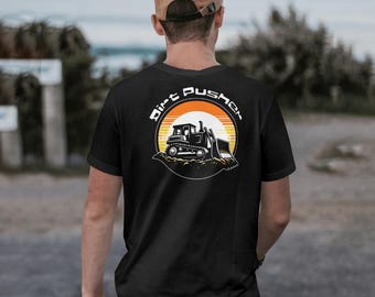 Dirt Pusher Tee Shirt with Dozer Graphic - Heavy Equipment T-Shirt for Construction, Excavation & Machinery Enthusiasts