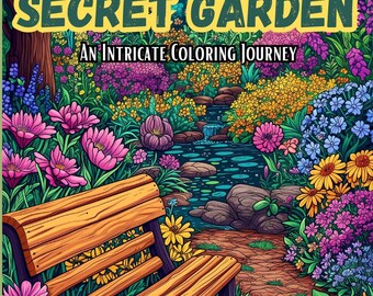 Beyond The Secret Garden: An Intricate Coloring Journey