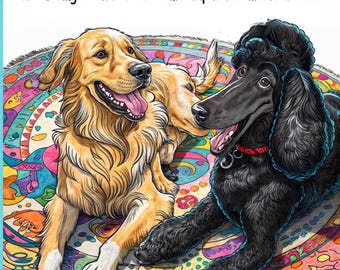 A Dog and His Bitch: A Coloring Book For The Canis Lupus Familiaris Lovers