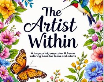 El artista interior: un libro para colorear fácil, enmarcable y con letras grandes para adolescentes y adultos