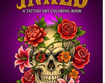 Inked: A Tattoo Art Coloring Book
