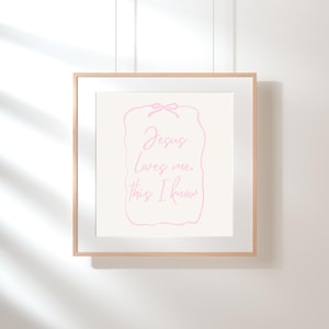 Pink Bow Christian Nursery Wall Art | Jesus Loves Me this I Know Bible Digital Art
