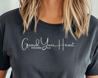 Guard Your Heart - Christian Bible Verse Unisex Tee | Encouragement Gift