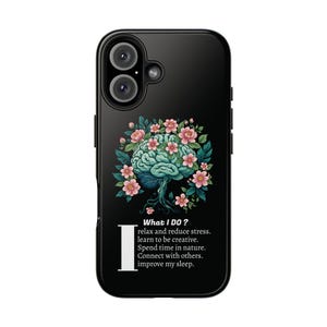 Mental Wellbeing Phone Case: Elegant Affirmation Design
