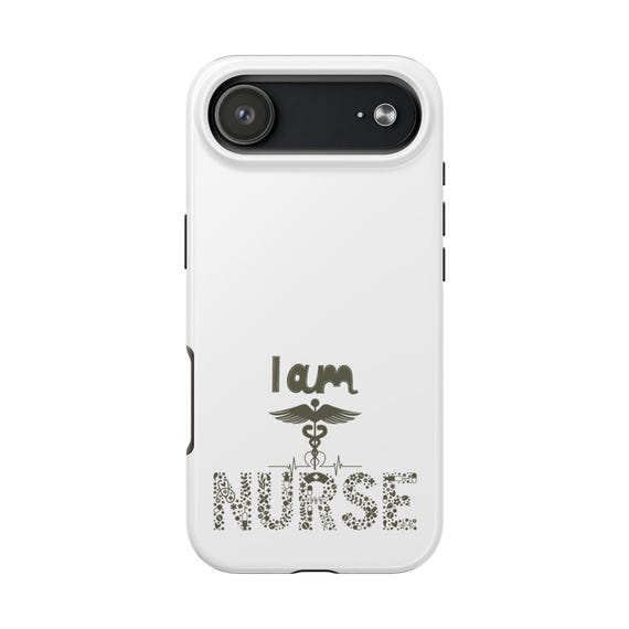 I Am a Nurse Phone Case: Empowering Medical Design