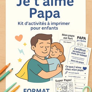 Kit à imprimer "Je t’aime Papa" – Bons, coloriages & surprises