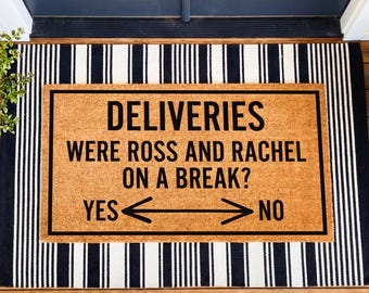 Funny Friends TV Show Doormat,Housewarming Gift,Were We on a Break Ross & Rachel Door Mat