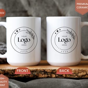 Personalized Logo Mug, Office Mug, Company Logo Mug, Custom Logo Mug, Custom Mug With Logo, Company Gift, Customizable Mug, Custom Gift