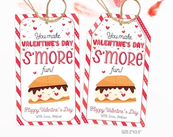 May include: Two Valentine's Day gift tags with a red and white striped background. The tags feature a cartoon s'more with the text "You make Valentine's Day s'more fun!" and "Happy Valentine's Day with love, Amber".
