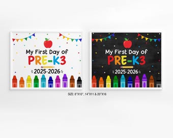First Day of Pre-K3 Sign, Pre-K3 Chalkboard Sign Template, Pre-K3 School Sign First Day, 1st day of School Sign Photo Prop Printable